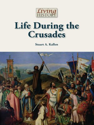 cover image of Life During the Crusades